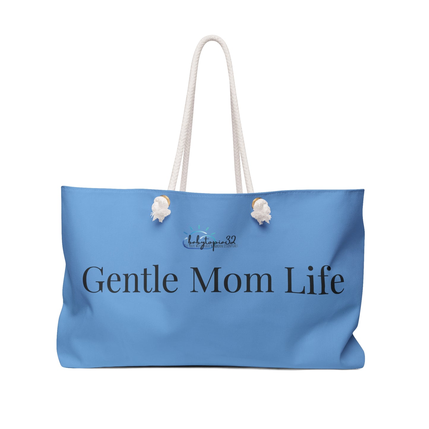 Gentle Mom Life Weekender Bag
