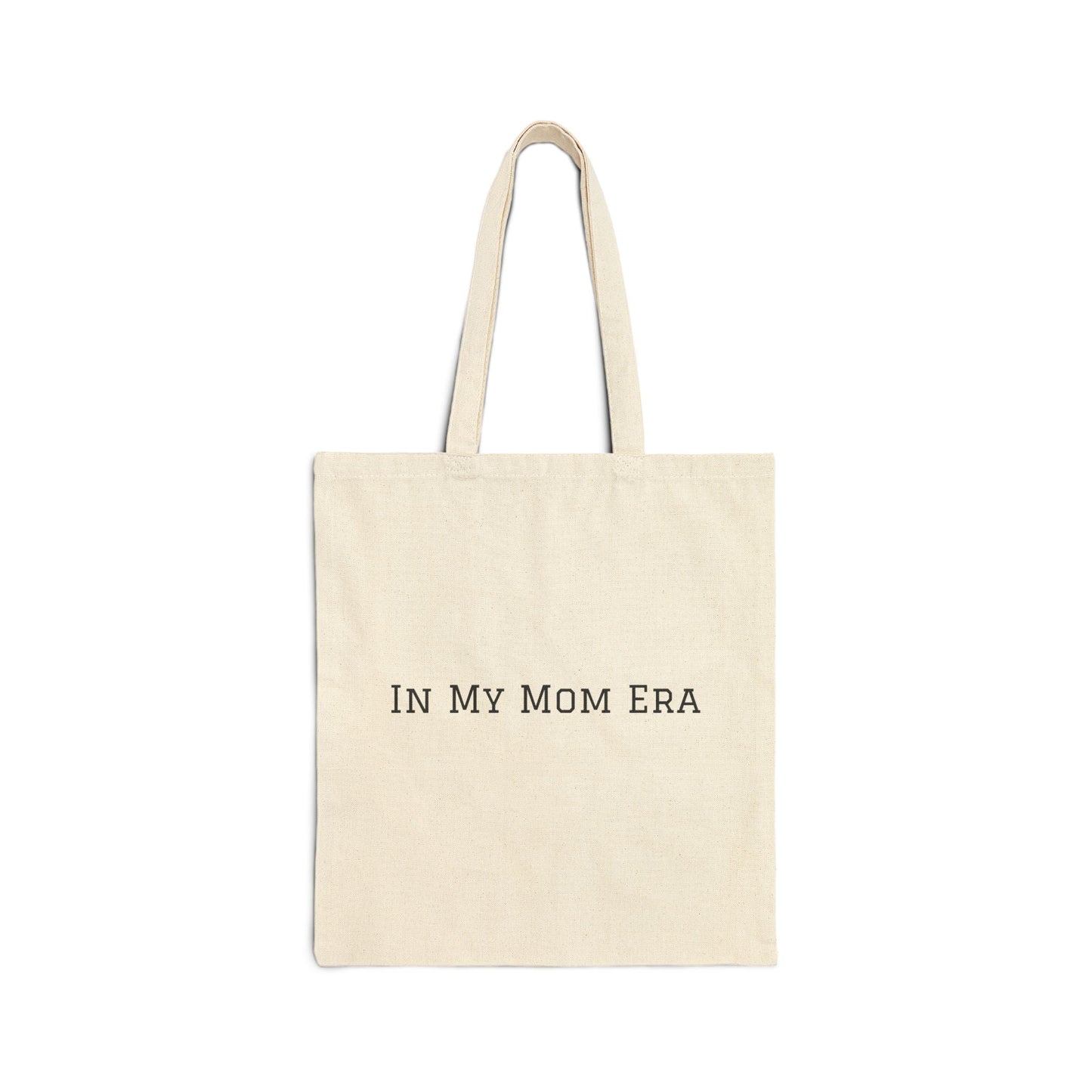 In My Mom Era Tote Bag | Mom Life Canvas Tote | Diaper Bag Alternative - Babytopia32