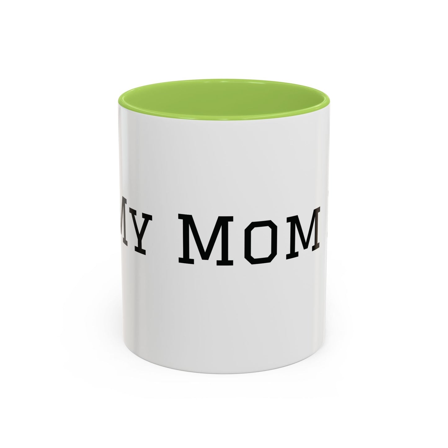 Mom Era Coffee Mug | Funny Minimalist Mom Phrase, Accent 11/15oz - Babytopia32