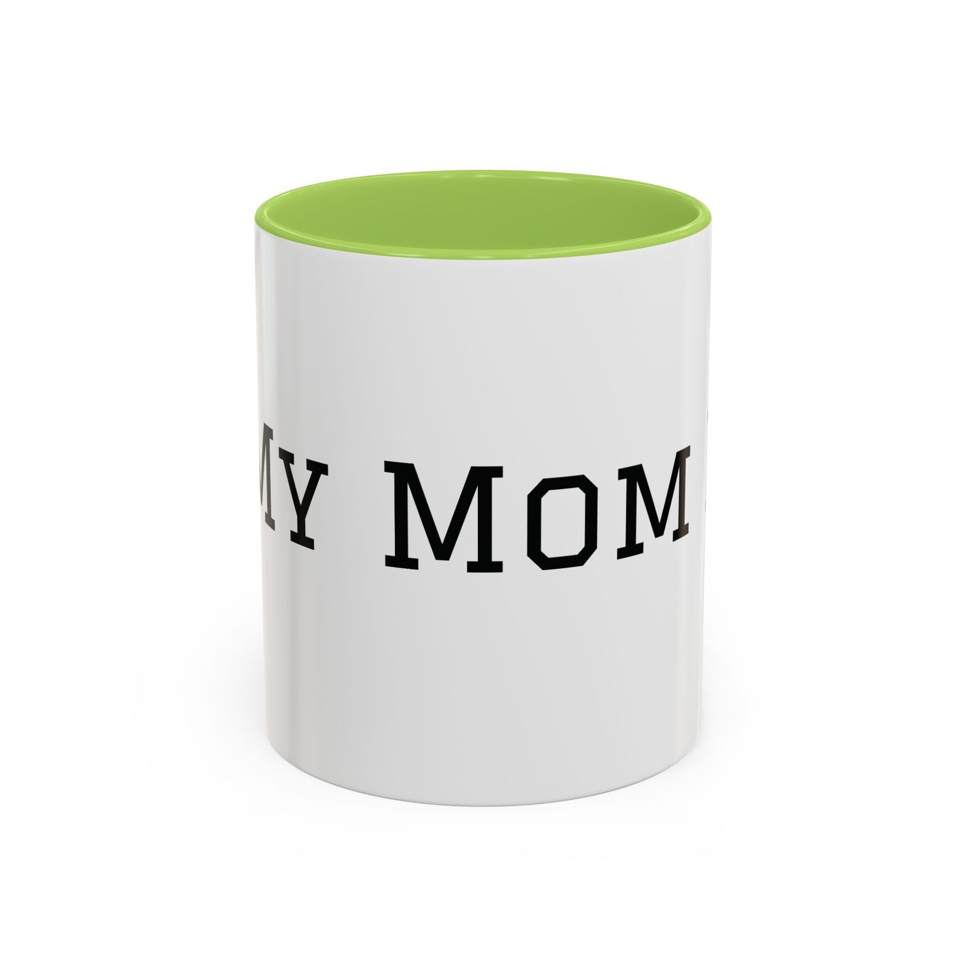 Mom Era Coffee Mug | Funny Minimalist Mom Phrase, Accent 11/15oz - Babytopia32