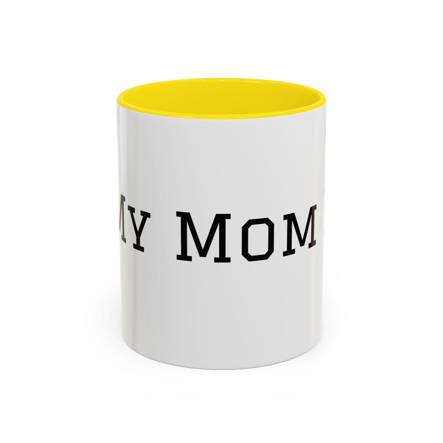 Mom Era Coffee Mug | Funny Minimalist Mom Phrase, Accent 11/15oz - Babytopia32