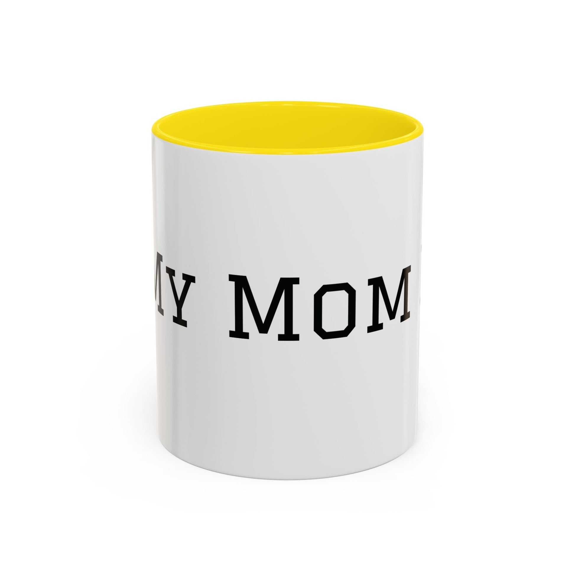 Mom Era Coffee Mug | Funny Minimalist Mom Phrase, Accent 11/15oz - Babytopia32