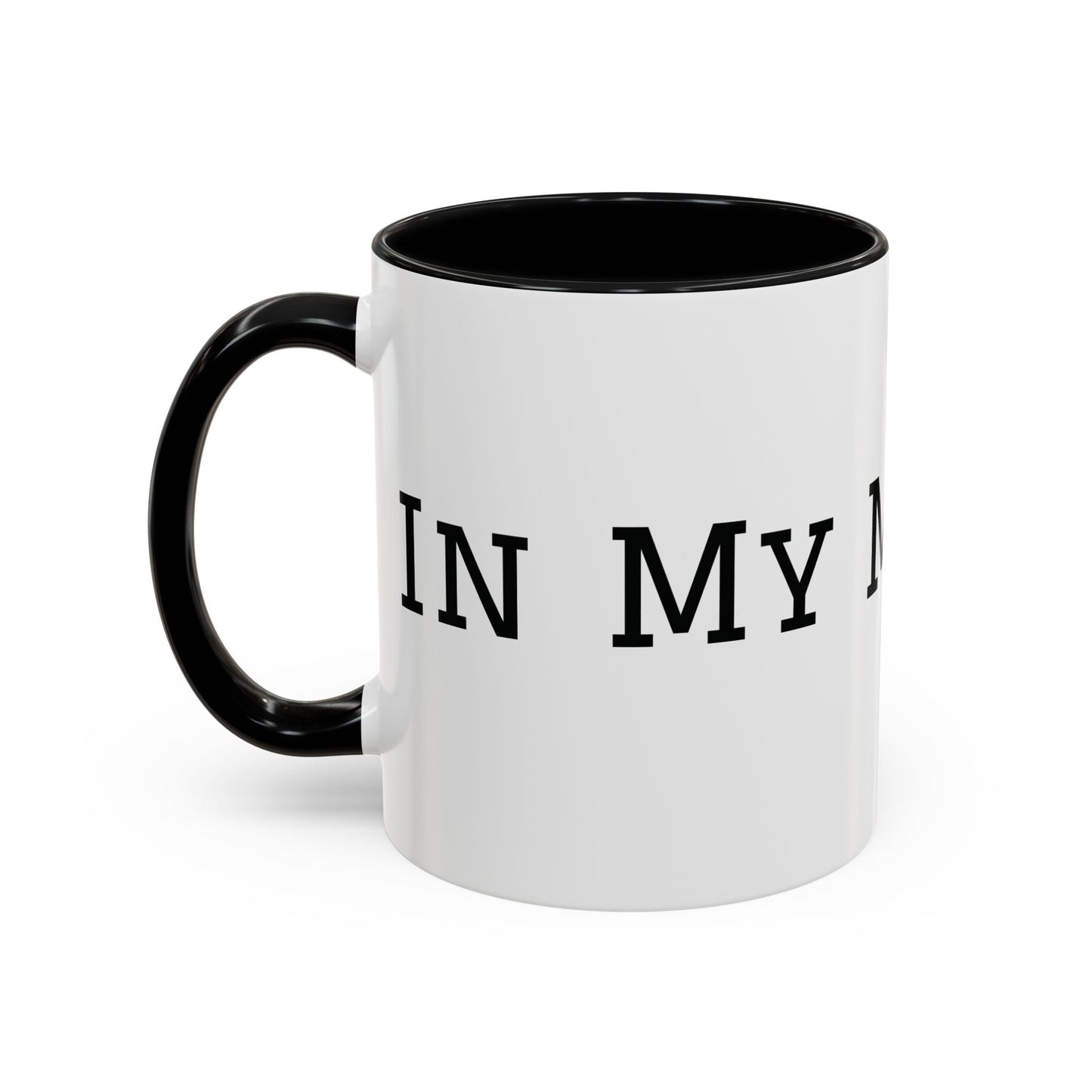 Mom Era Coffee Mug | Funny Minimalist Mom Phrase, Accent 11/15oz - Babytopia32