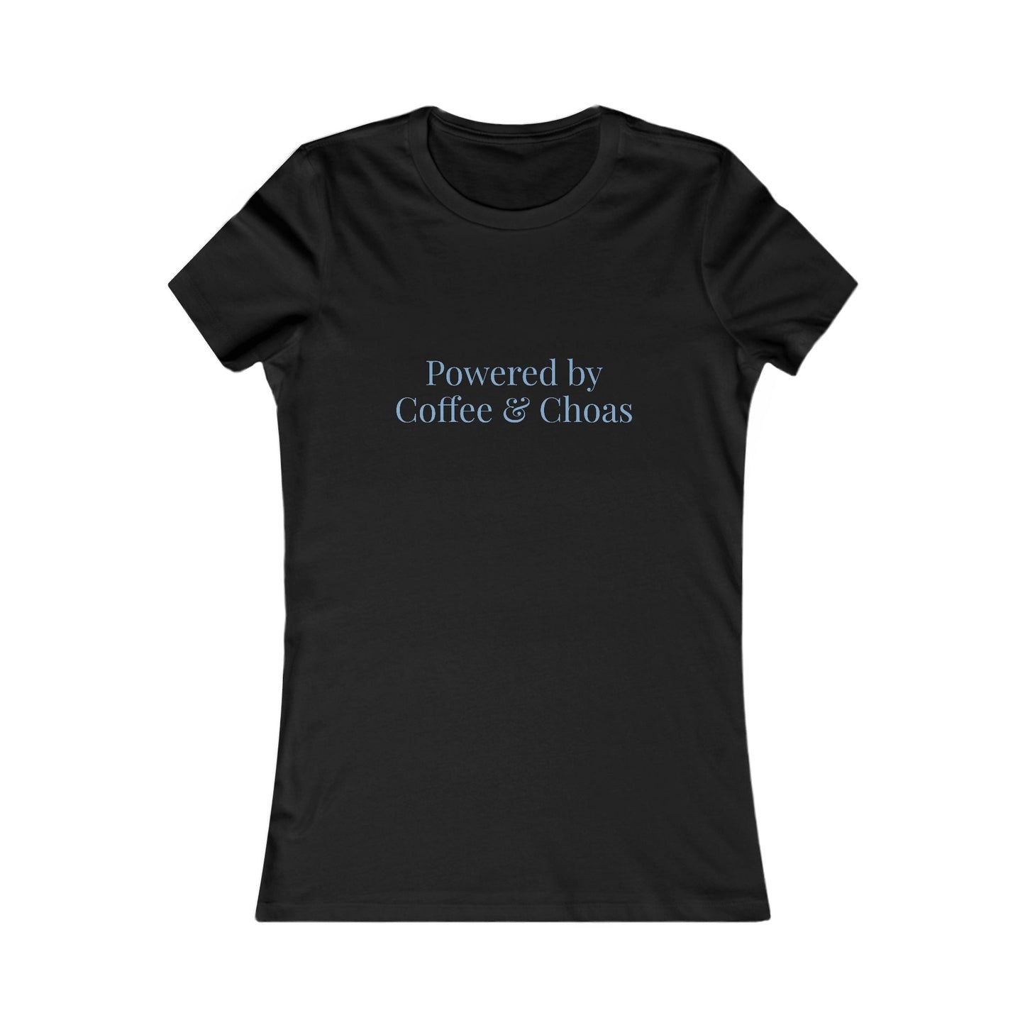 Powered by Coffee and Chaos Tee | Women's Graphic Shirt - Babytopia32