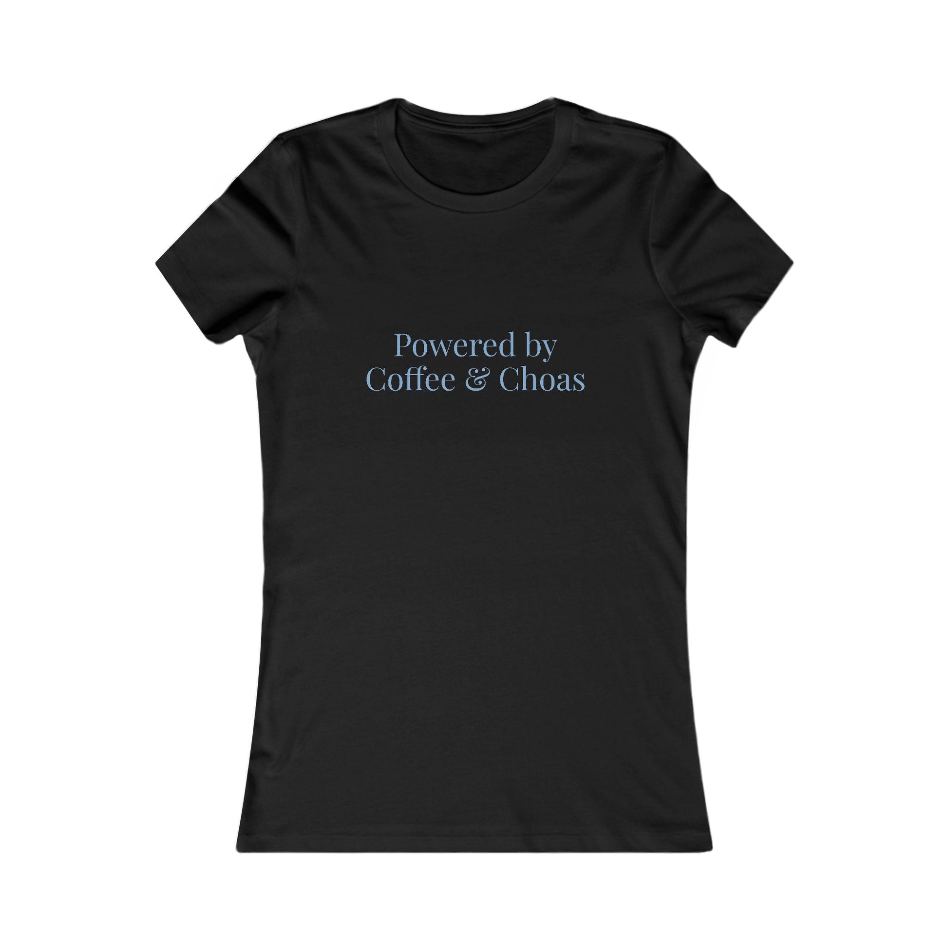 Powered by Coffee and Chaos Tee | Women's Graphic Shirt - Babytopia32