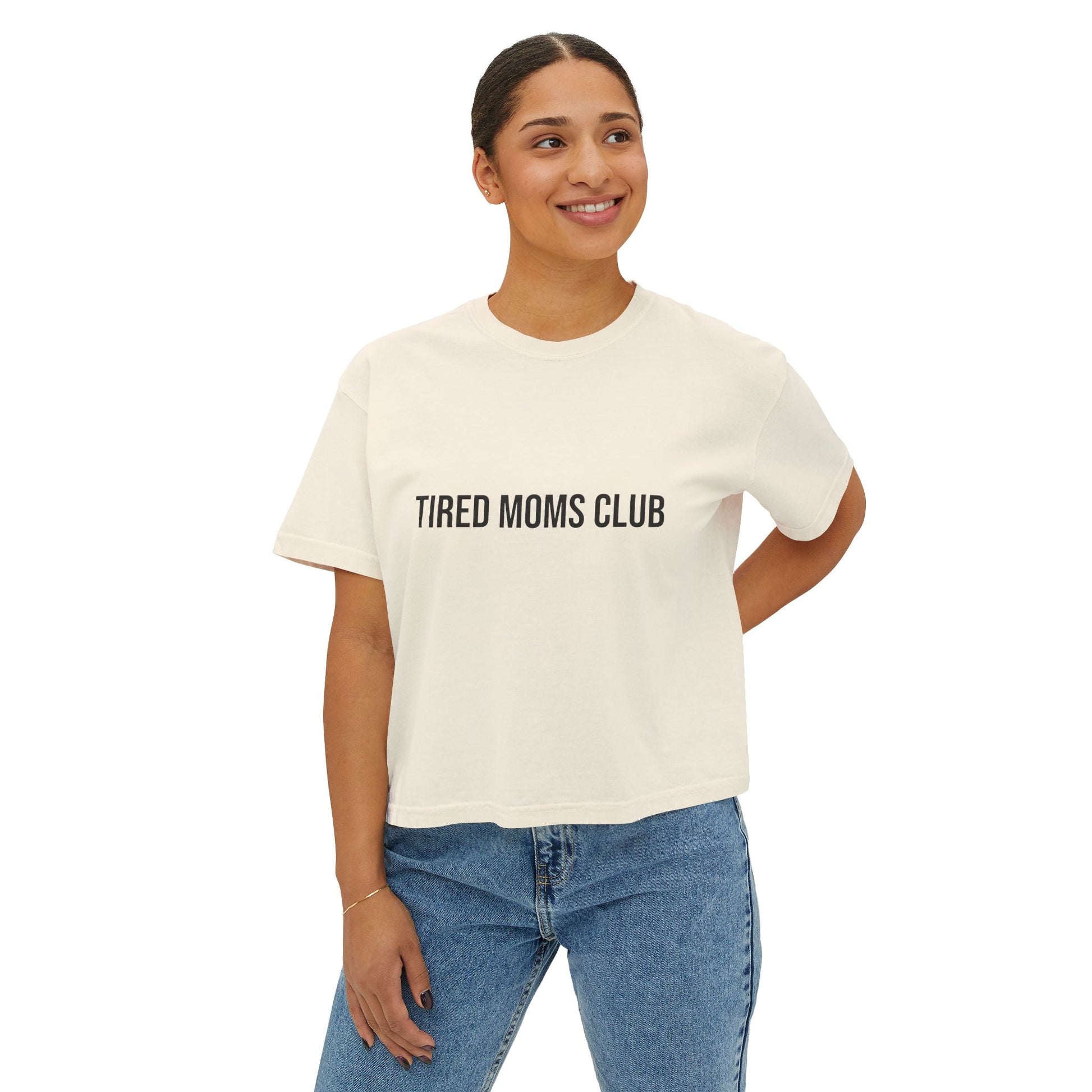 Tired Moms Club Boxy Tee — Funny Mom Shirt - Babytopia32